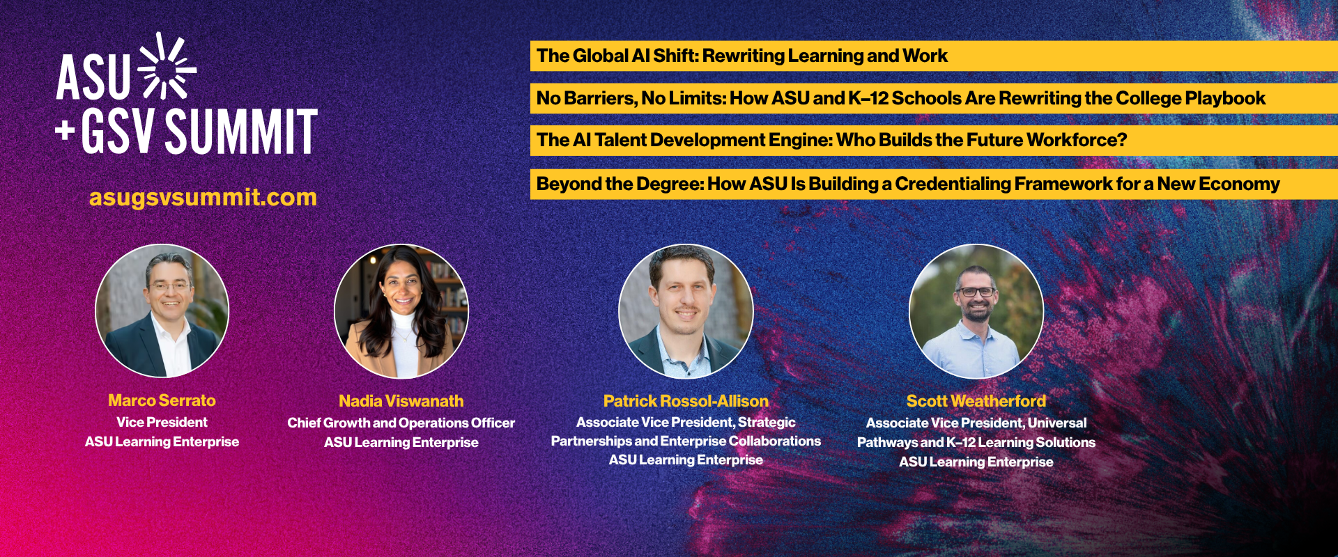 Infographic for ASU+GSV Summit 2026 featuring speakers Marco Serrato, Nadia Viswanath, Patrick Rossol-Allison, and Scott Weatherford with session titles on AI in learning, K-12 college pathways, and skills-based credentialing.